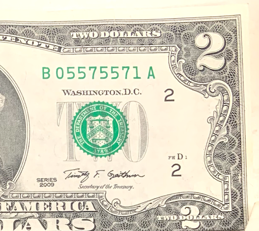 Limited 2009 $2 Bill – Fancy Serial 05575571 – Only 32M Printed!