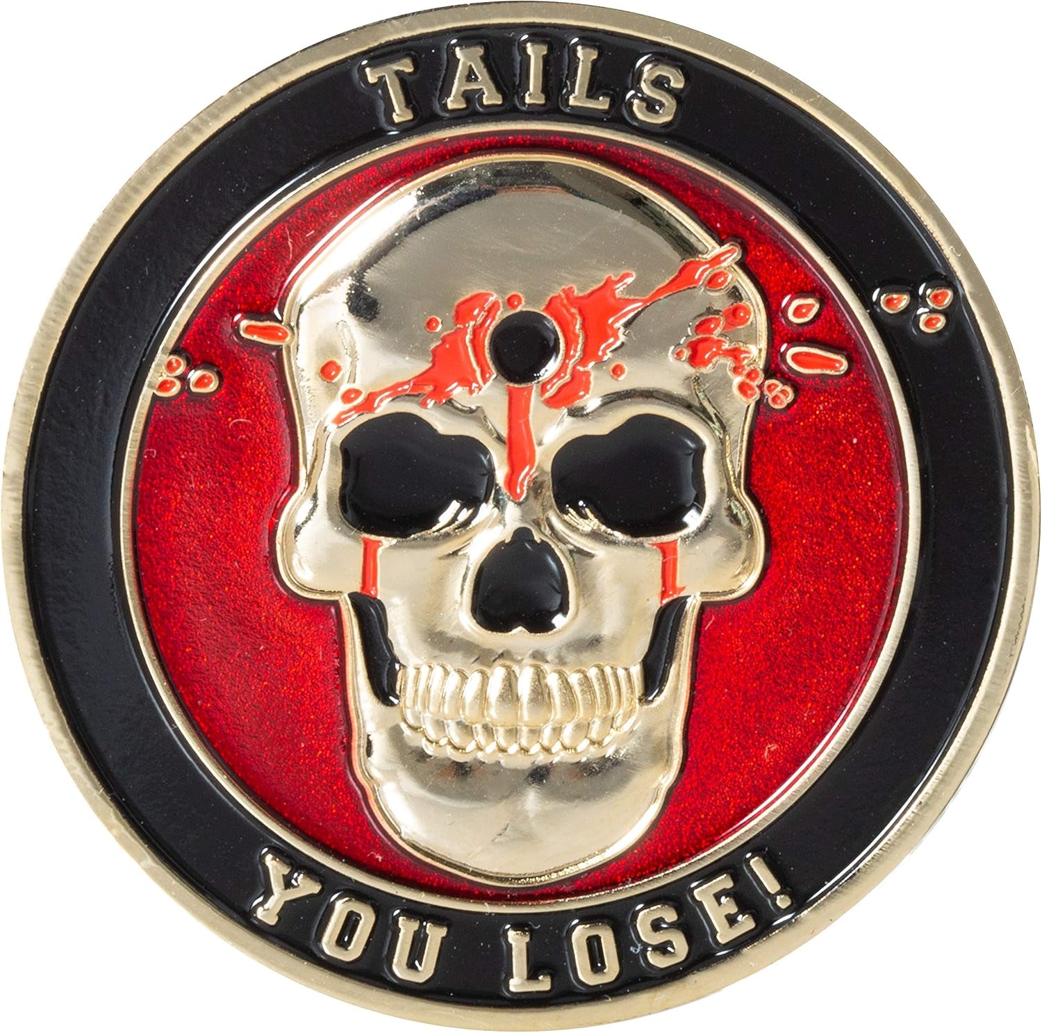 Heads or Tails I Win You Lose Skull Challenge Coin